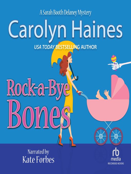 Title details for Rock-a-Bye Bones by Carolyn Haines - Wait list